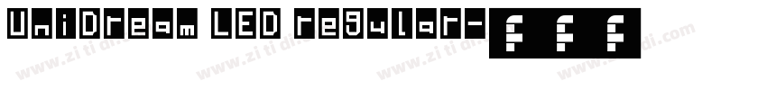 UniDream LED regular字体转换